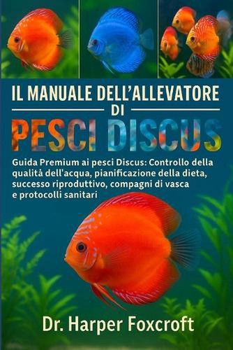 Manuale dell allevatore - il, di